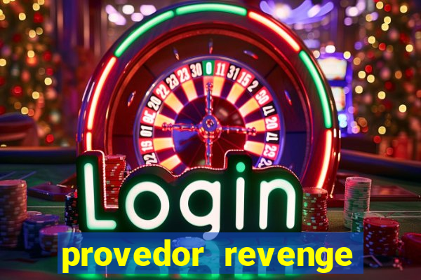 provedor revenge slots demo