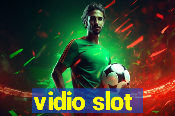 vidio slot