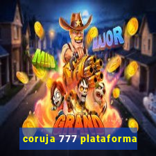 coruja 777 plataforma