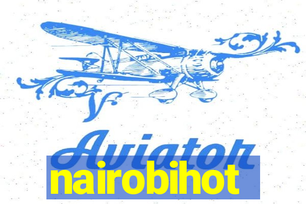 nairobihot