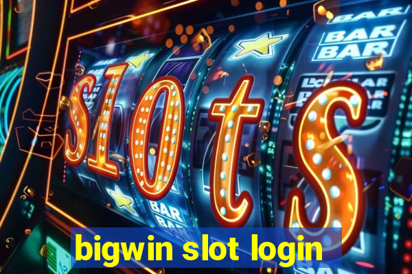 bigwin slot login