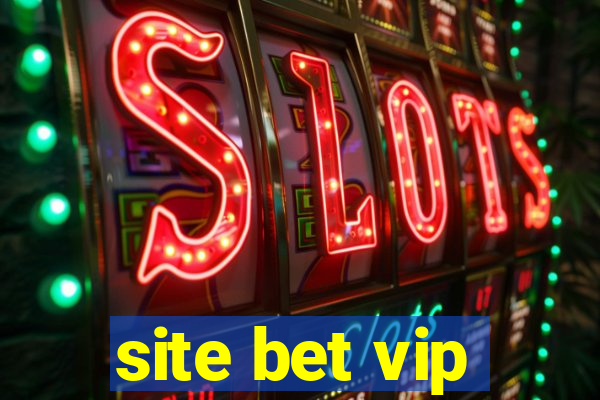 site bet vip