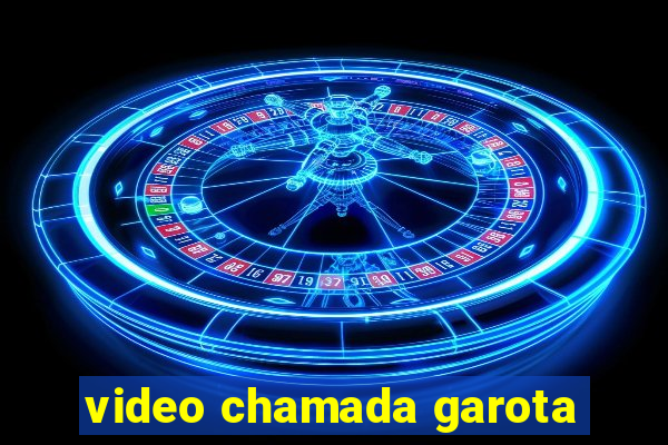 video chamada garota