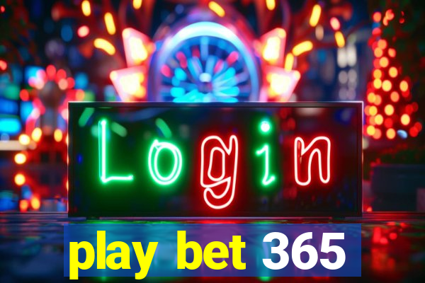 play bet 365