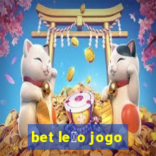 bet le茫o jogo