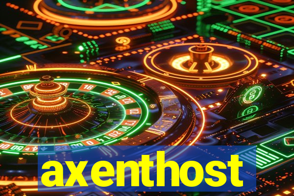 axenthost