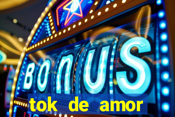 tok de amor boutique santos