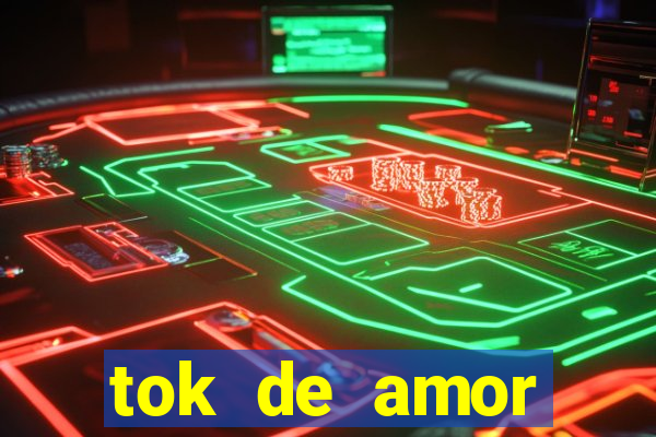 tok de amor boutique santos