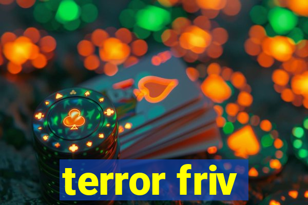 terror friv