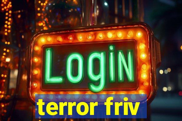 terror friv