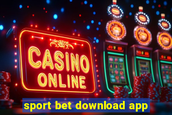 sport bet download app