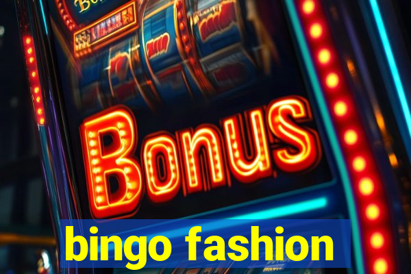 bingo fashion