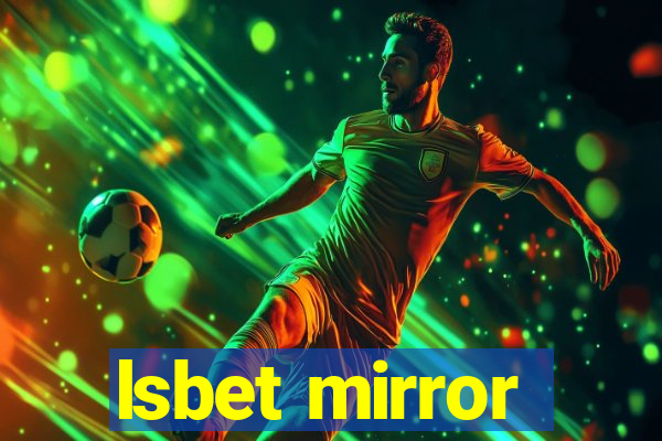 lsbet mirror