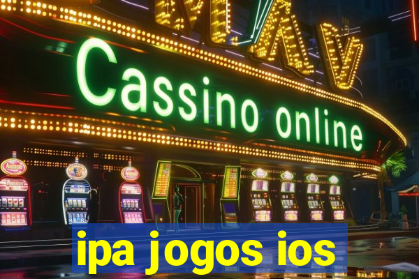 ipa jogos ios