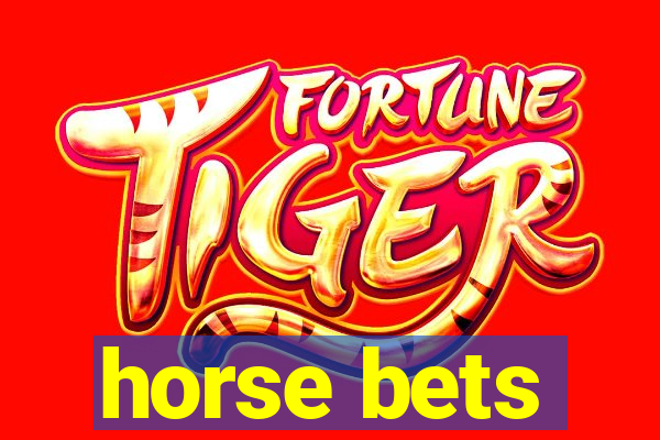 horse bets