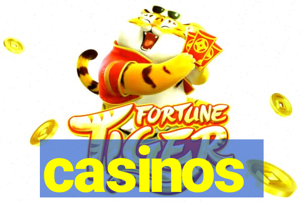 casinos