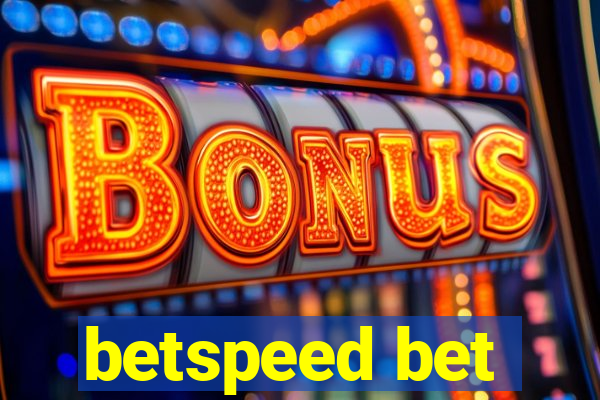 betspeed bet