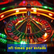 nfl times por estado