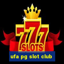 ufa pg slot club