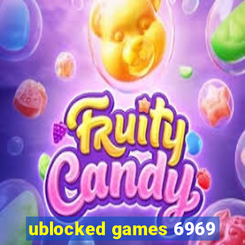 ublocked games 6969