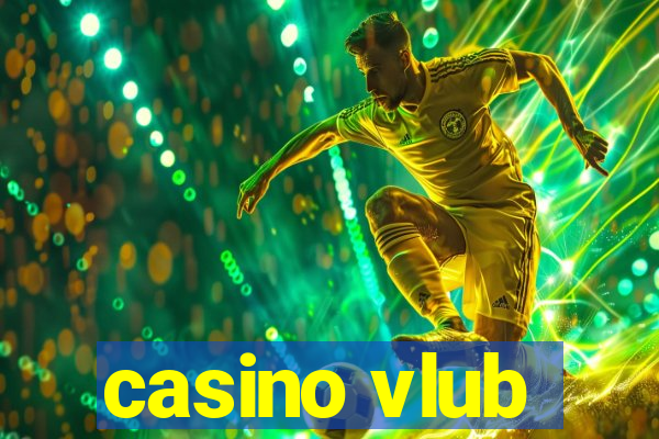 casino vlub