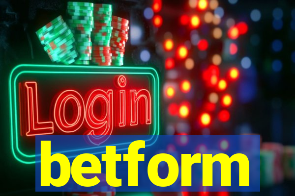 betform