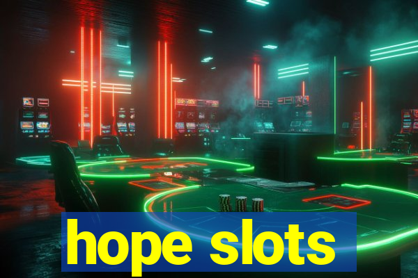 hope slots