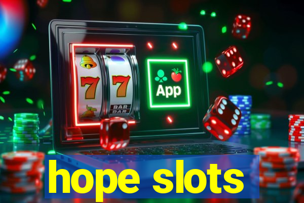 hope slots