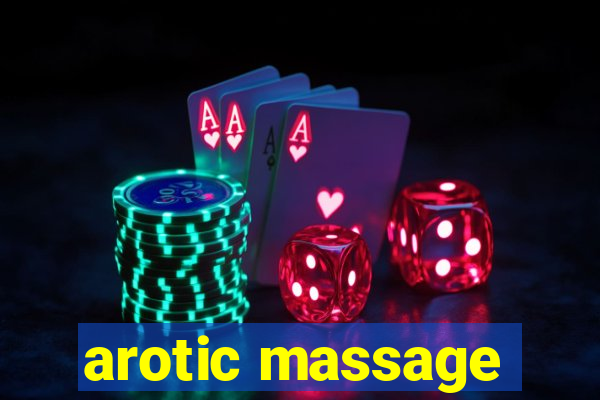 arotic massage