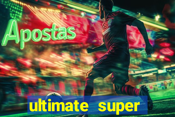 ultimate super reels slot