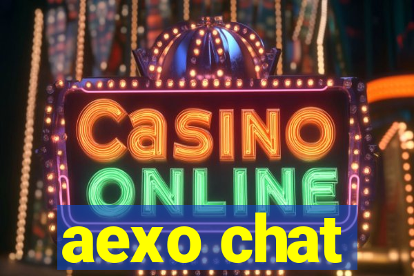 aexo chat