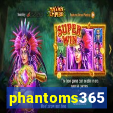 phantoms365