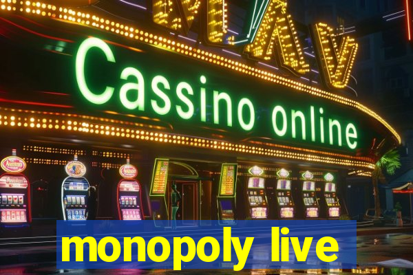 monopoly live