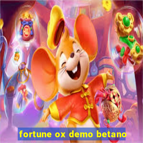 fortune ox demo betano