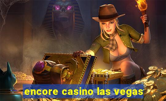 encore casino las vegas