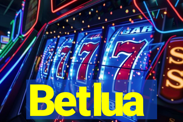 Betlua