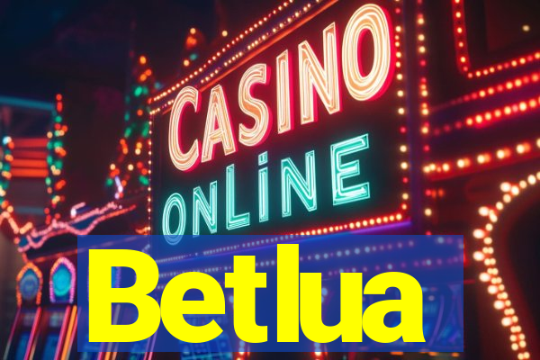 Betlua