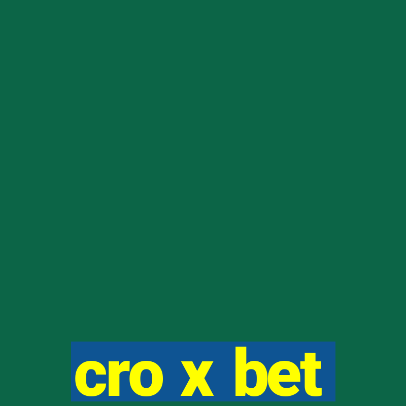 cro x bet