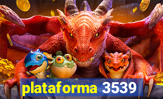 plataforma 3539