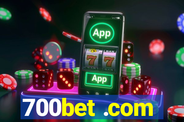 700bet .com