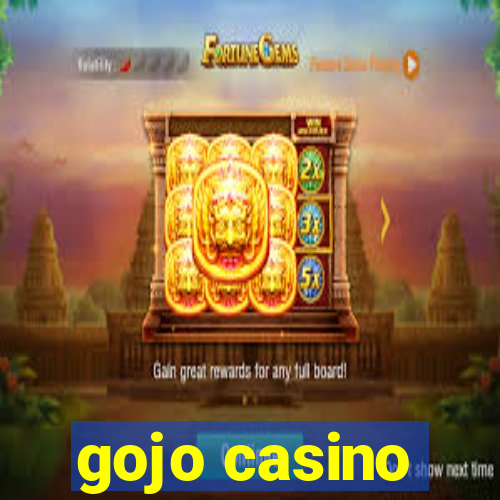 gojo casino