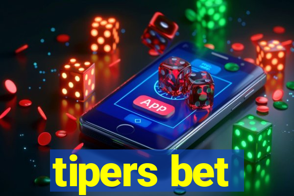 tipers bet