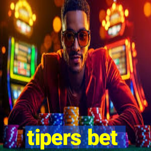 tipers bet