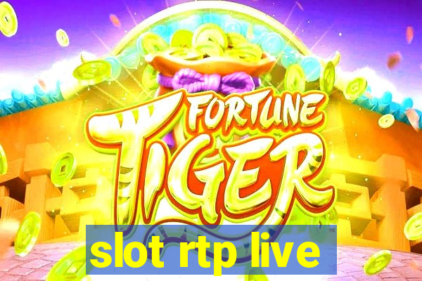 slot rtp live