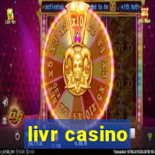 livr casino