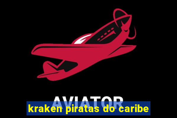 kraken piratas do caribe