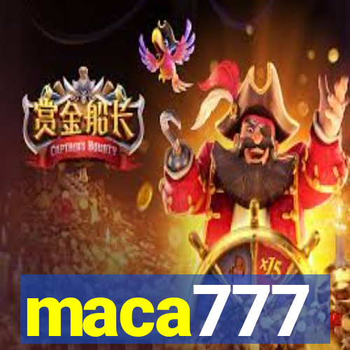 maca777