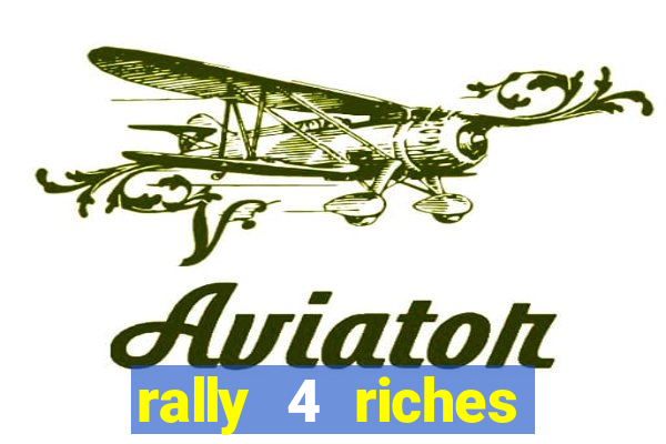 rally 4 riches slot free