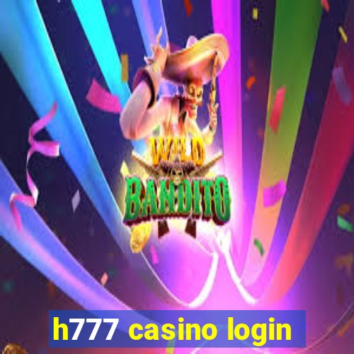 h777 casino login