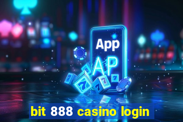 bit 888 casino login